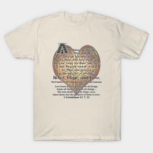 Belief, Hope, Love T-Shirt